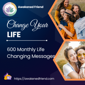 Change Your Life Friend